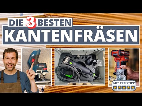 Die 3 besten Kantenfräsen - Bosch, Festool & Einhell