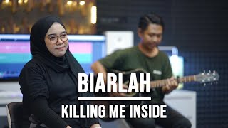 Download lagu BIARLAH - KILLING ME INSIDE (LIVE COVER INDAH YASTAMI) mp3 Download lagu BIARLAH - KILLING ME INSIDE (LIVE COVER INDAH YASTAMI) mp3