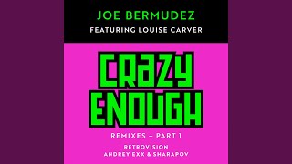Crazy Enough (feat. Louise Carver)