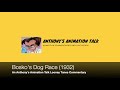 Bosko S Dog Race 1932 Commentary