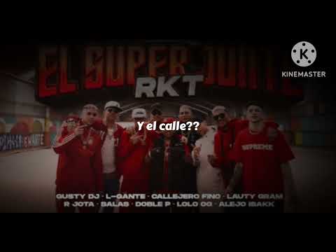 EL SUPER JUNTE RKT || Letra
