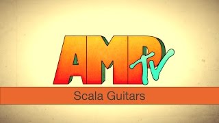Scala Guitars | AMPtv | S01E010 | *subtitled*