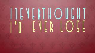 For The Foxes - &quot;The Only Thing That Glistens&quot; Lyric Video