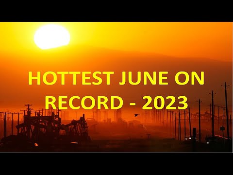 Hottest June On Record - 2023