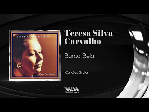 Barca bela - Teresa Silva Carvalho