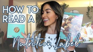 HOW TO READ A NUTRITION LABEL: Food Label Tips