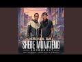 Shebe Monateng Shebeshxt
