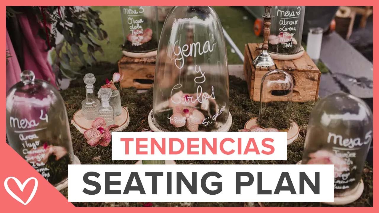 Propuestas para un SEATING PLAN ORIGINAL para vuestra boda