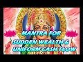 Mantra For Sudden Wealth & Uniform Cash Flow - Shabar Lakshmi Mantra