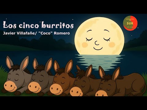 Los cinco burritos. Javier Villafañe-Coco Romero.