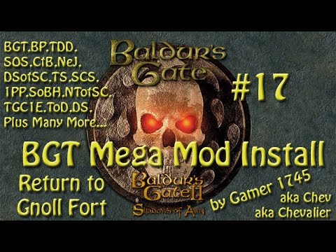 Let's Play Baldur's Gate Trilogy Mega Mod Part 17 - Return to Gnoll Fortress