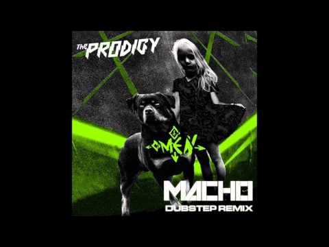The Prodigy - Omen (Macho Dubstep Remix)