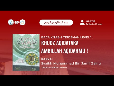[AQIDAH] Baca kitab khudz aqidatak