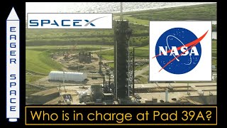 Who is in charge at pad 39A?