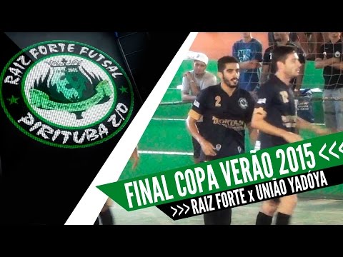 Raiz Forte x União Yadóya - Final Copa Verão 2015