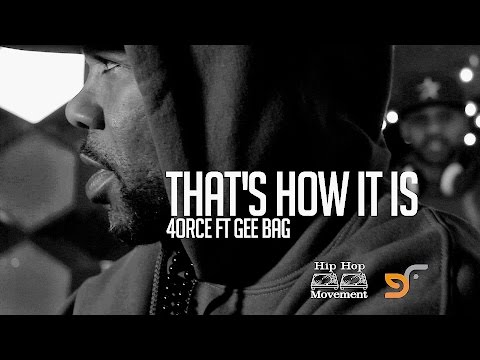 4ORCE FT. GEE BAG - THAT'S HOW IT IS (OFFICIAL VIDEO)