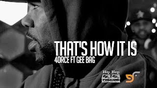 4ORCE FT. GEE BAG - THAT'S HOW IT IS (OFFICIAL VIDEO)