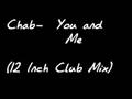 Chab - You and Me