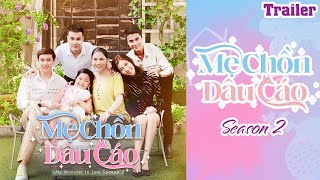 Mẹ Chồn Dâu Cáo 2021 - Trailer | Duy Lâm, Bá Đô, Thuỵ Mười, Kiều Ngân,...