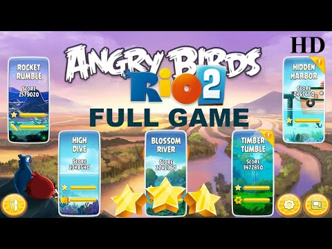 Angry Birds Rio 2 Full Game| All 3 Stars| All Levels| Complete| FULL HD ⭐⭐⭐