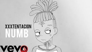 XXXTENTACION - Numb (Audio)