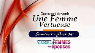 comment devenir une femme vertueuse ?
