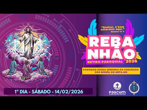 REBANHÃO 2026 - 1º DIA - 14/02/2026 (SÃO MIGUEL DO ANTA)