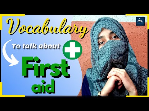Use these words of vocabulary to talk about FIRST AID while speaking English ||Improve Vocabulary