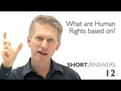 What are Human Rights based on? | Andy Bannister What are Human Rights based on? | Andy Bannister
