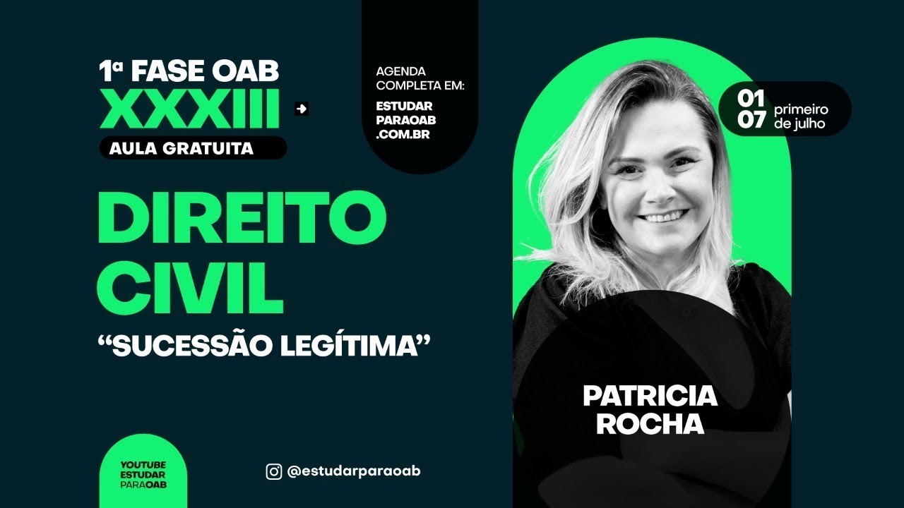 Sucessão Legítima - Direito Civil - 1ª Fase OAB