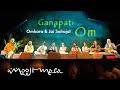 Omkara & Jai Sahaja! – Ganapati Om