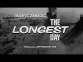THE LONGEST DAY 1962 Trailer Thelongestday Thelongestdaytrailer