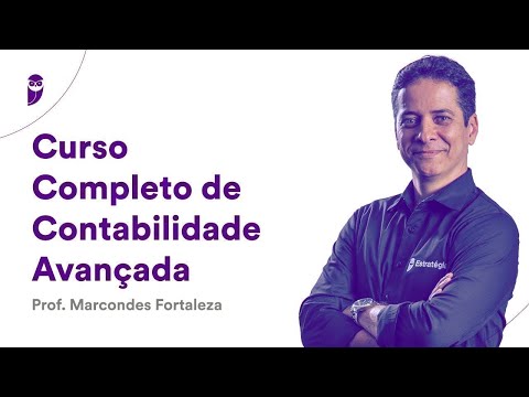 Curso Completo de Contabilidade Avançada - Prof. Marcondes Fortaleza