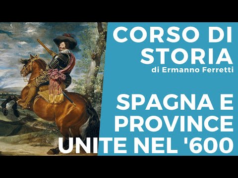 Spain and the United Provinces in the 17th century