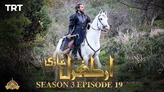 Ertugrul Ghazi Urdu  Episode 19  Season 3