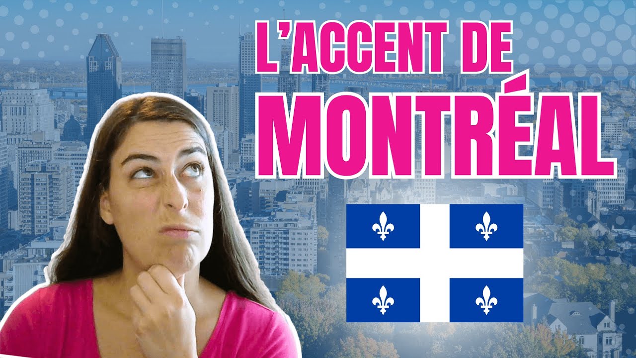 L'accent de Montréal