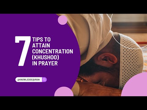 The Ultimate Guide to Achieving Concentration in Salah