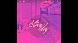 Jack Sparra - Stray Dog