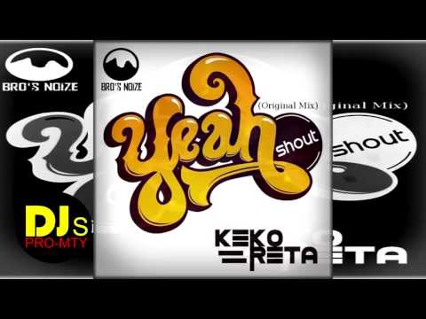 Shout Yeah -  kEko ReTa