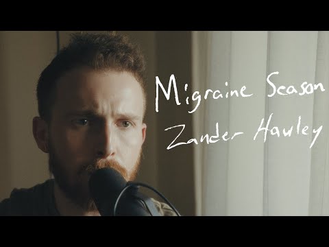 Migraine Season (Live Acoustic) - Zander Hawley
