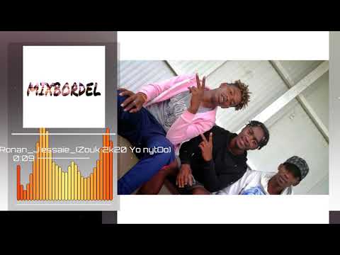 Ronan J'essaie (Zouk 2k20 Yo nyto)