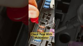 Check Fuse With Multimeter. #car #automobile #fuse