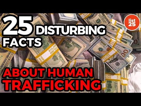 25 Painfully Disturbing Facts About Human Trafficking 25 Painfully Disturbing Facts About Human Trafficking