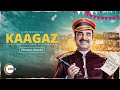 Kaagaz | Official Trailer | Pankaj Tripathi