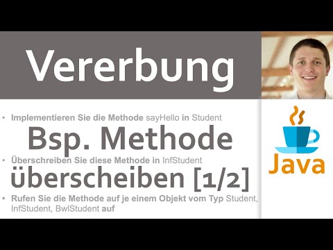 💻 JAVA | Vererbung 06 - Methode überschreiben: Übung mit Student [1/2] (Aufgabenstellung)