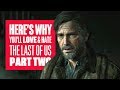 The Last of Us Part 2 New Features and Impressions - The Last of Us Part 2 Gameplay
