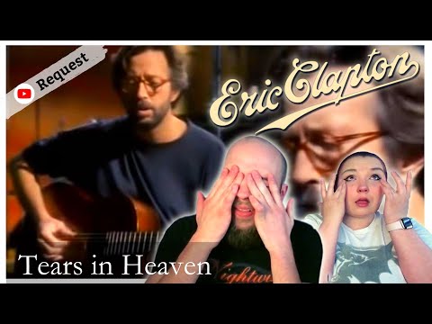 ERIC CLAPTON "TEARS IN HEAVEN" TEARS ON EARTH 😭😇🌍