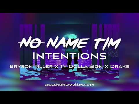 *SOLD* Intentions | Bryson Tiller x Ty Dolla $ign x Drake Type Beat 2017 (Prod by No Name Tim)