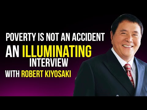 Robert Kiyosaki Claims Poverty Is Not An Accident | GET OUT OF THE TRAP NOW!