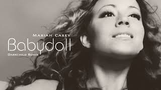 Mariah Carey - Babydoll (Unofficial Darkchild Remix)